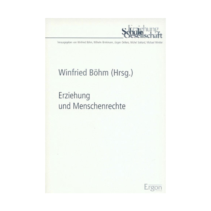 Erziehung und Menschenrechte Erziehung und Menschenrechte