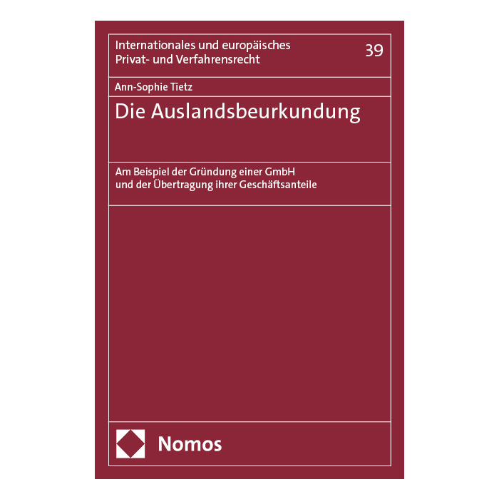 Die Auslandsbeurkundung Die Auslandsbeurkundung