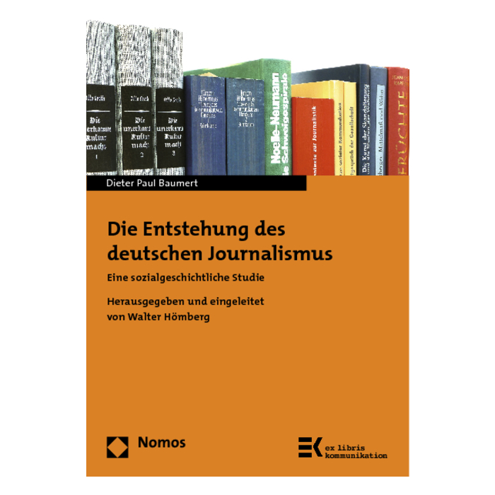 Die Entstehung des deutschen Journalismus Die Entstehung des deutschen Journalismus