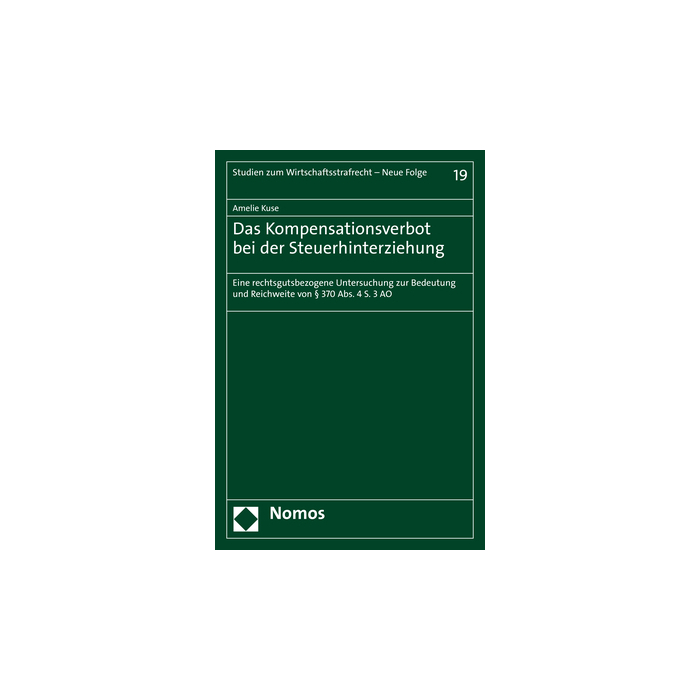 Das Kompensationsverbot bei der Steuerhinterziehung Das Kompensationsverbot bei der Steuerhinterziehung