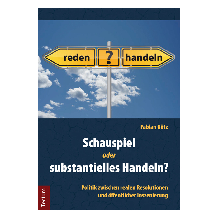 Schauspiel oder substantielles Handeln? Schauspiel oder substantielles Handeln?