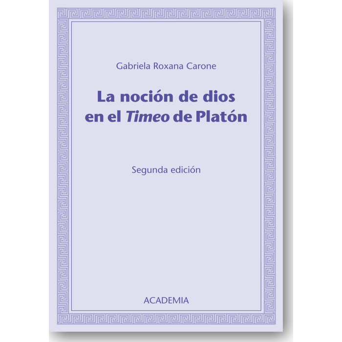 La noción de dios en el Timeo de Platòn La noción de dios en el Timeo de Platòn