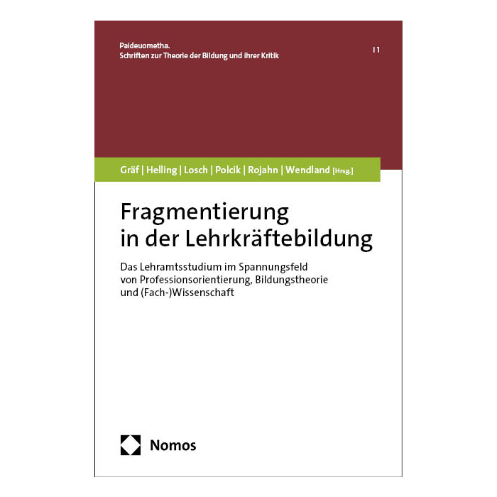 Fragmentierung in der Lehrkräftebildung Fragmentierung in der Lehrkräftebildung