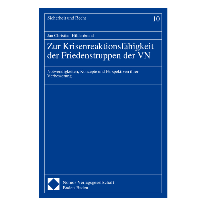 Zur Krisenreaktionsfähigkeit der Friedenstruppen der VN Zur Krisenreaktionsfähigkeit der Friedenstruppen der VN