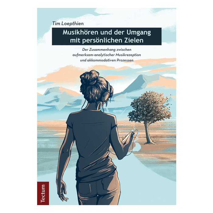 Musikhören und der Umgang mit persönlichen Zielen Musikhören und der Umgang mit persönlichen Zielen