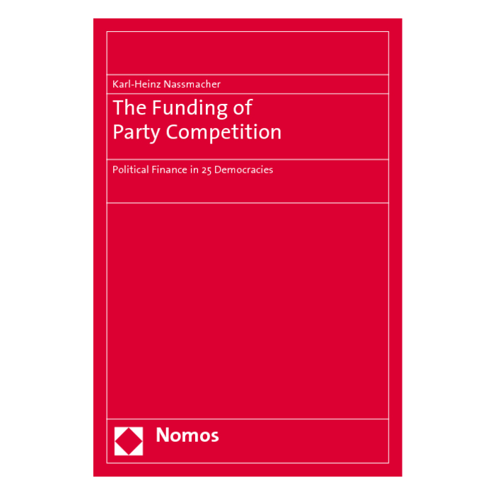 The Funding of Party Competition The Funding of Party Competition