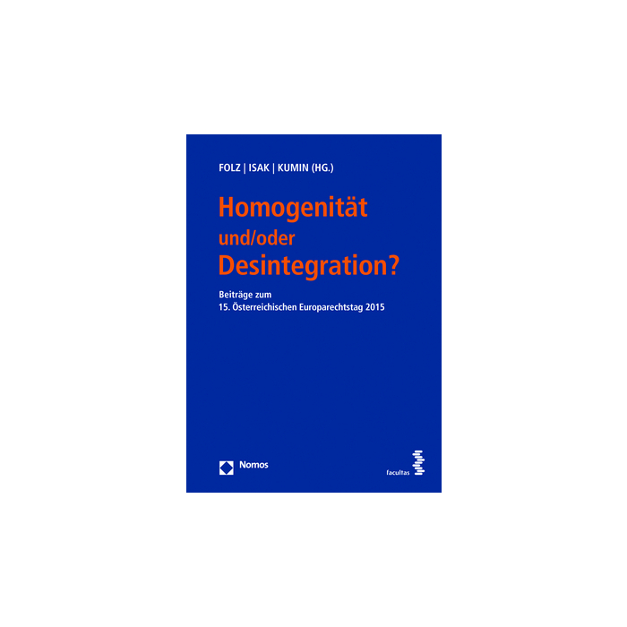 Homogenität und/oder Desintegration? Homogenität und/oder Desintegration?