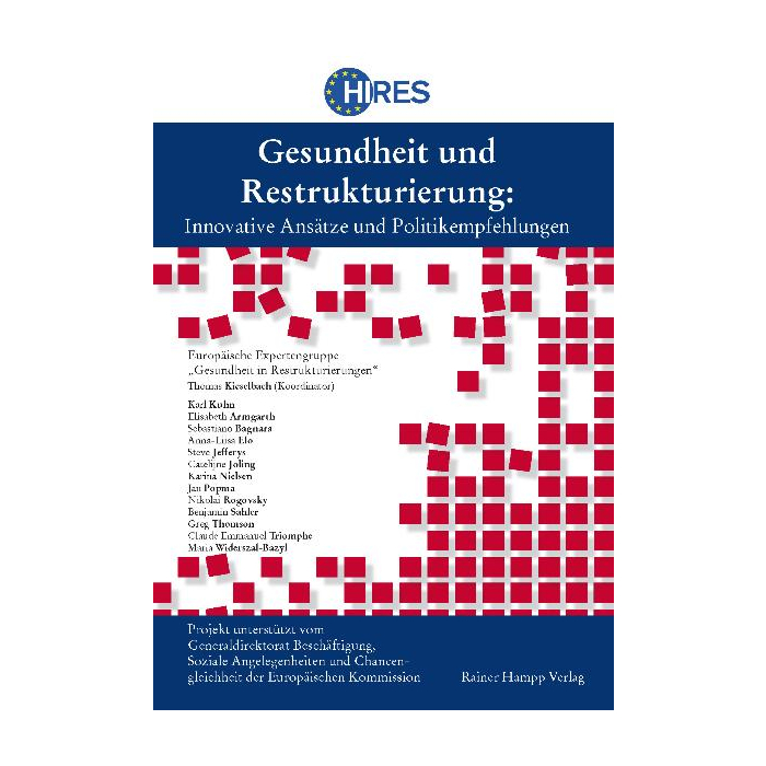 Gesundheit und Restrukturierung Gesundheit und Restrukturierung