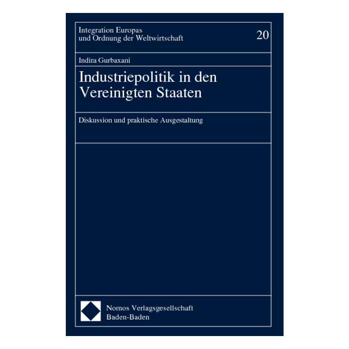 Industriepolitik in den Vereinigten Staaten Industriepolitik in den Vereinigten Staaten