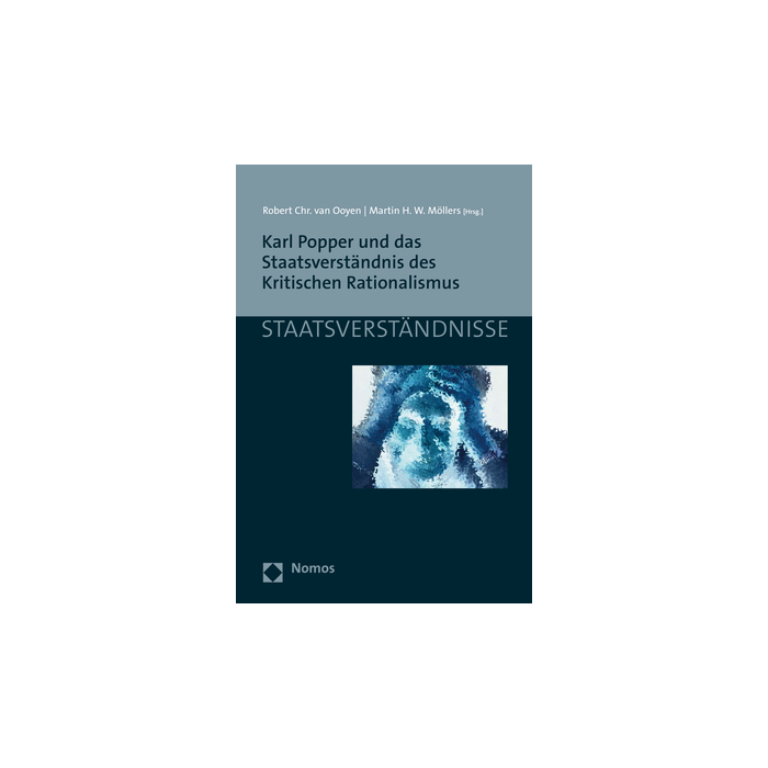 Karl Popper und das Staatsverständnis des Kritischen Rationalismus Karl Popper und das Staatsverständnis des Kritischen Rationalismus