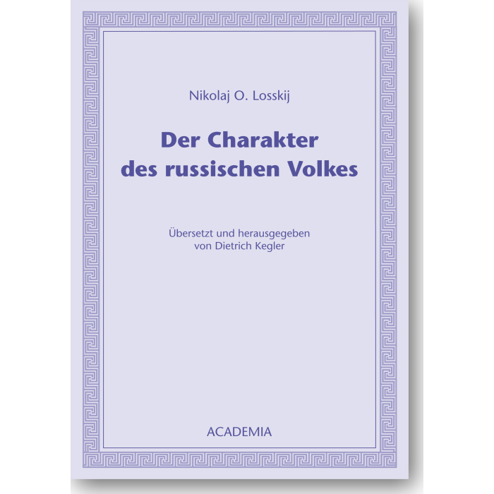 Der Charakter des russischen Volkes Der Charakter des russischen Volkes