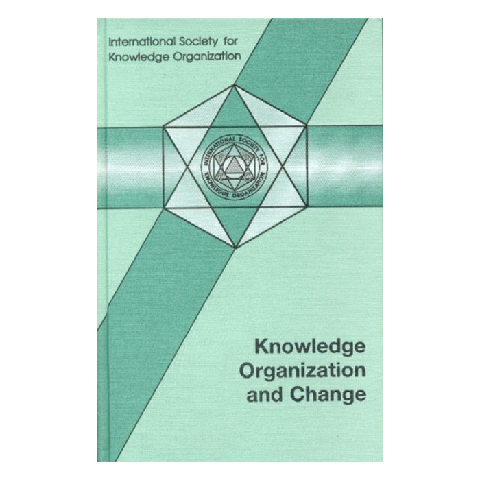 Knowledge Organization and Change Knowledge Organization and Change