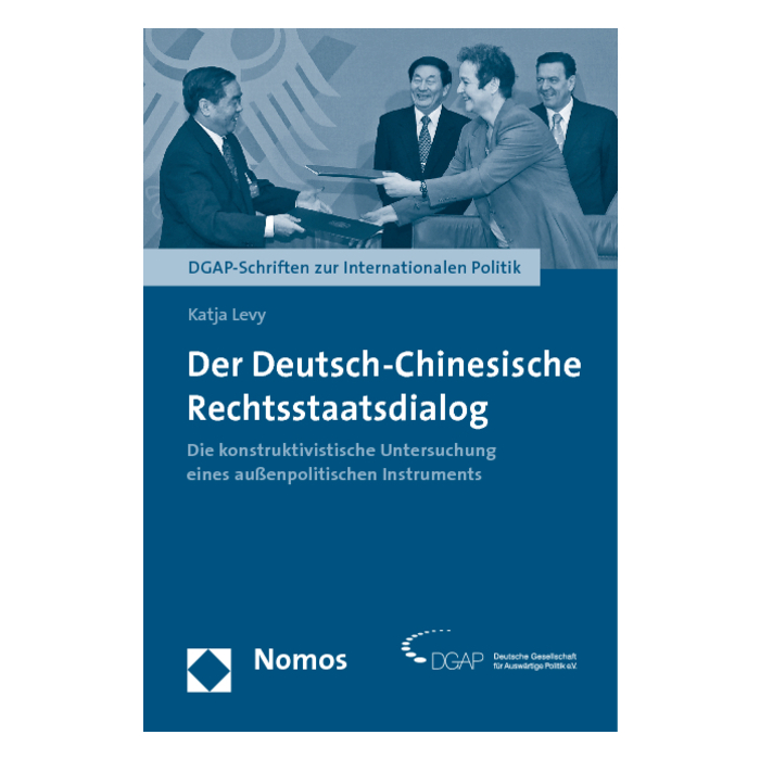 Der Deutsch-Chinesische Rechtsstaatsdialog Der Deutsch-Chinesische Rechtsstaatsdialog