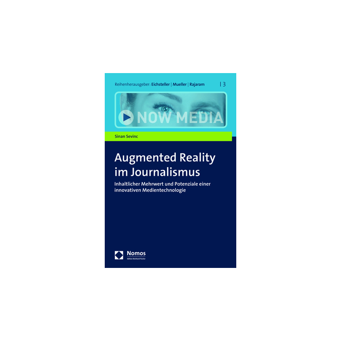 Augmented Reality im Journalismus Augmented Reality im Journalismus