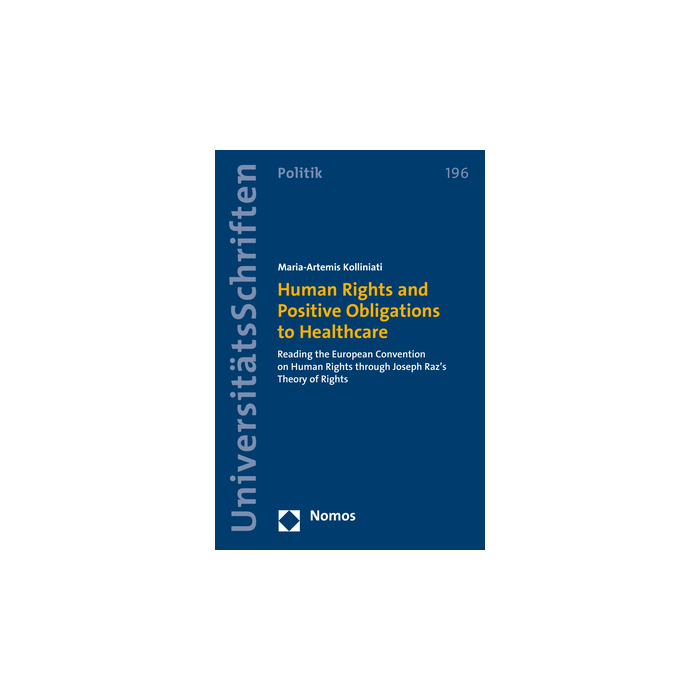Human Rights and Positive Obligations to Healthcare Human Rights and Positive Obligations to Healthcare