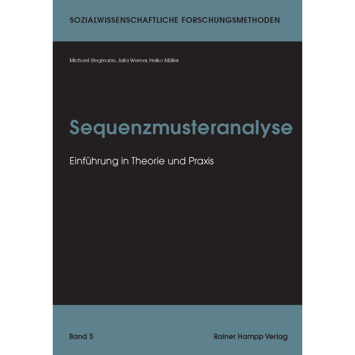 Sequenzmusteranalyse Sequenzmusteranalyse