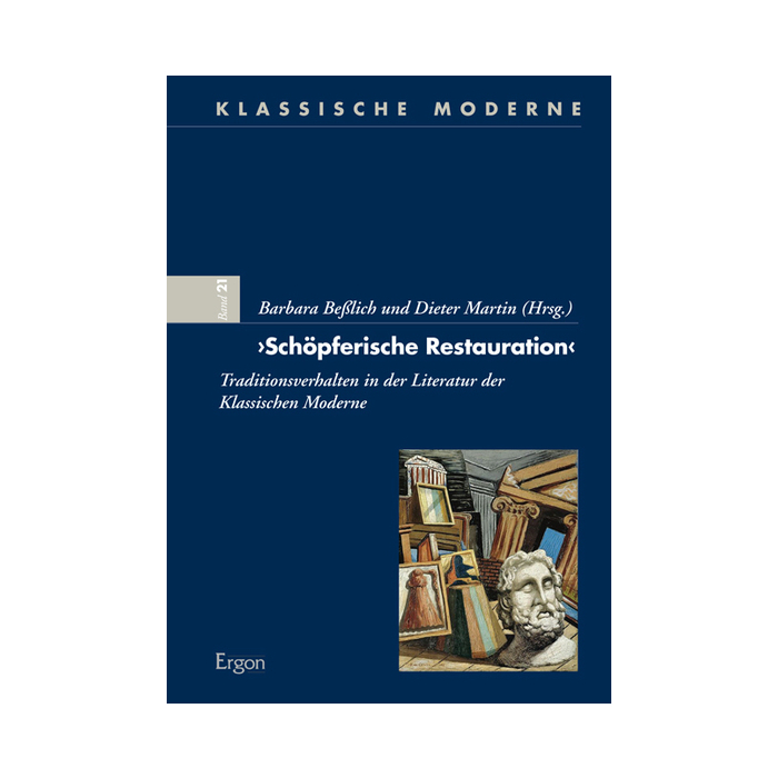 "Schöpferische Restauration" "Schöpferische Restauration"