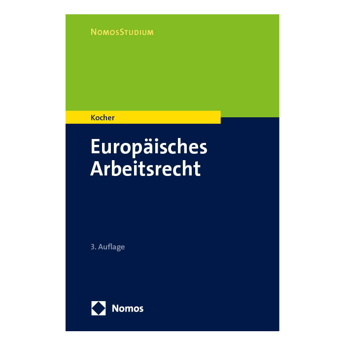 Europäisches Arbeitsrecht Europäisches Arbeitsrecht