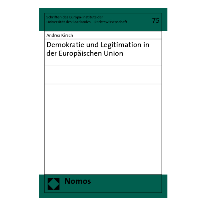 Demokratie und Legitimation in der Europäischen Union Demokratie und Legitimation in der Europäischen Union