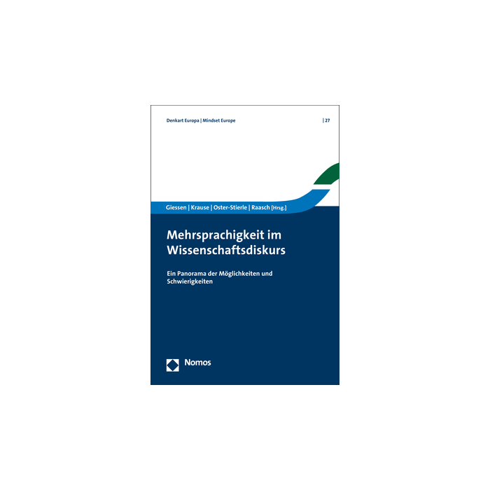 Mehrsprachigkeit im Wissenschaftsdiskurs Mehrsprachigkeit im Wissenschaftsdiskurs