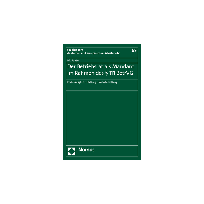 Der Betriebsrat als Mandant im Rahmen des § 111 BetrVG Der Betriebsrat als Mandant im Rahmen des § 111 BetrVG