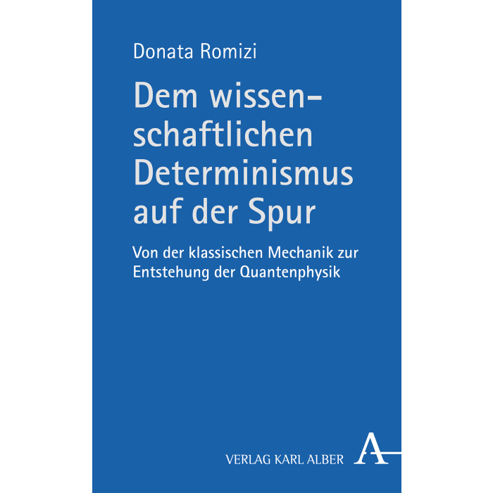 Dem wissenschaftlichen Determinismus auf der Spur Dem wissenschaftlichen Determinismus auf der Spur