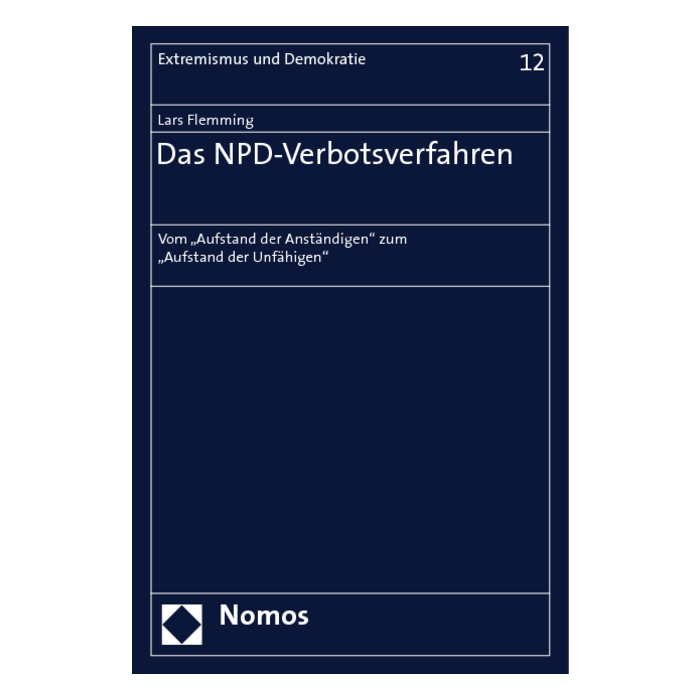 Das NPD-Verbotsverfahren Das NPD-Verbotsverfahren