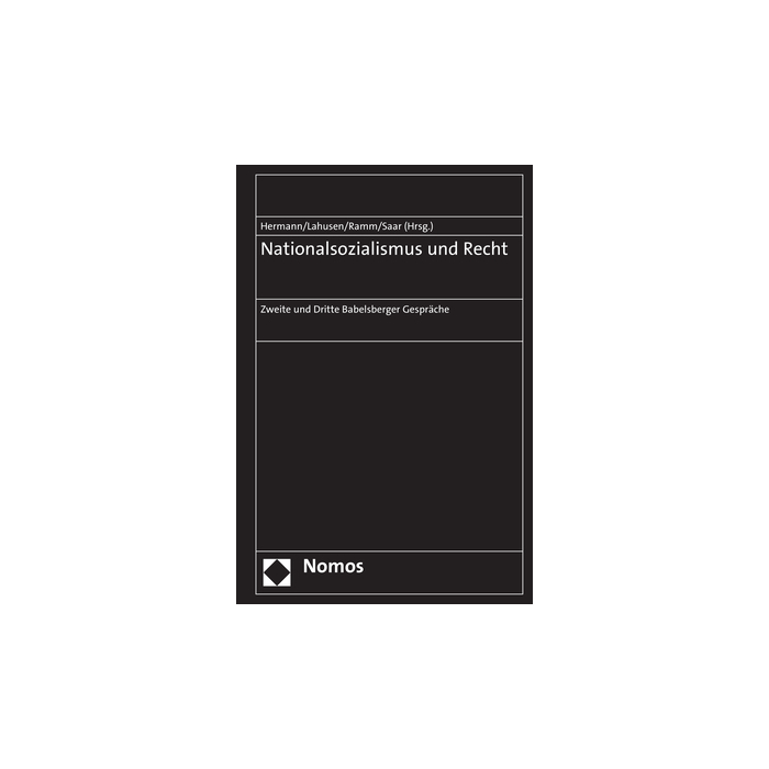 Nationalsozialismus und Recht Nationalsozialismus und Recht