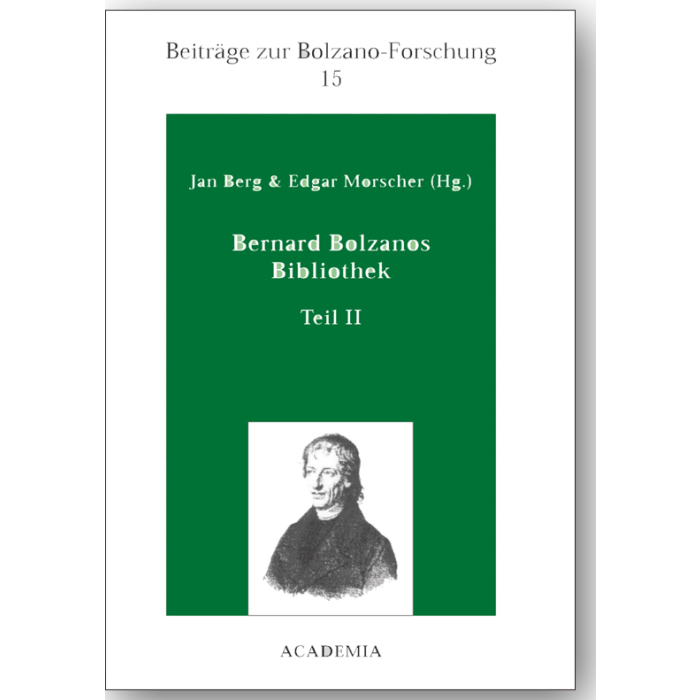 Bernard Bolzanos Bibliothek Bernard Bolzanos Bibliothek