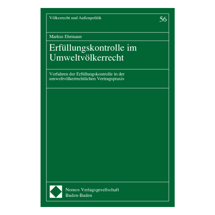 Erfüllungskontrolle im Umweltvölkerrecht Erfüllungskontrolle im Umweltvölkerrecht