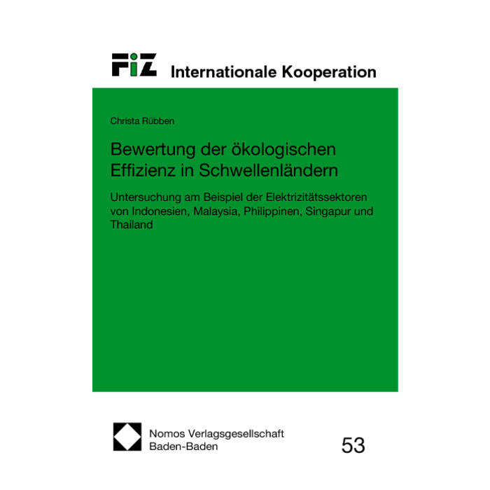 Bewertung der ökologischen Effizienz in Schwellenländern Bewertung der ökologischen Effizienz in Schwellenländern