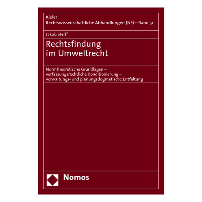 Rechtsfindung im Umweltrecht Rechtsfindung im Umweltrecht