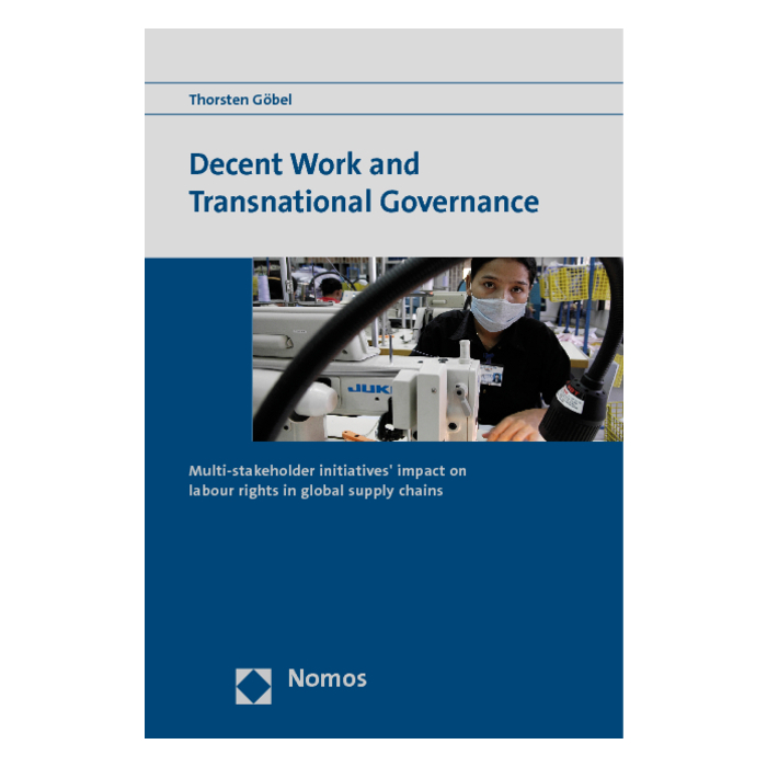 Decent Work and Transnational Governance Decent Work and Transnational Governance