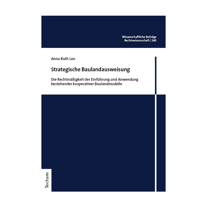 Strategische Baulandausweisung Strategische Baulandausweisung