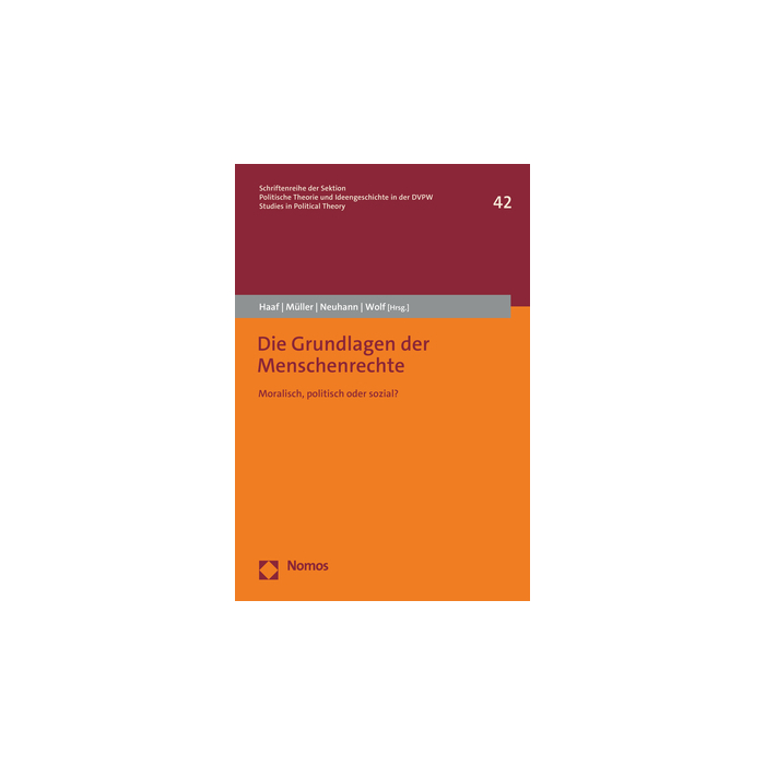 Die Grundlagen der Menschenrechte Die Grundlagen der Menschenrechte
