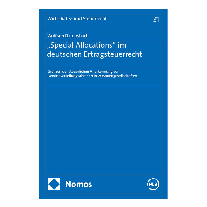 „Special Allocations" im deutschen Ertragsteuerrecht „Special Allocations" im deutschen Ertragsteuerrecht