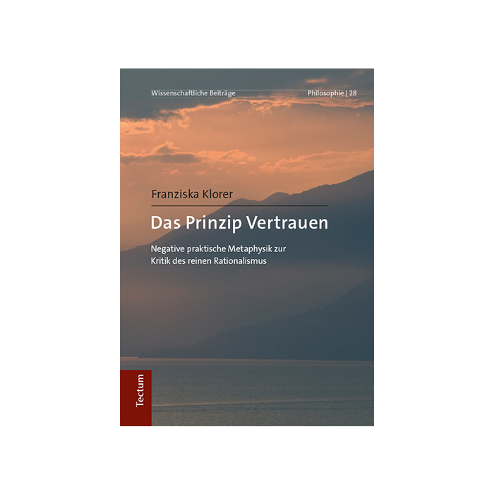 Das Prinzip Vertrauen Das Prinzip Vertrauen