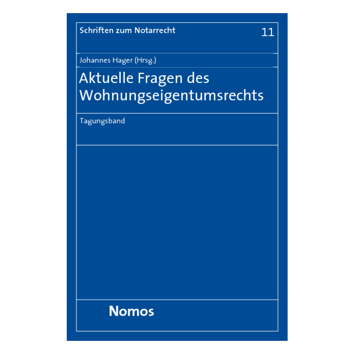 Aktuelle Fragen des Wohnungseigentumsrechts Aktuelle Fragen des Wohnungseigentumsrechts