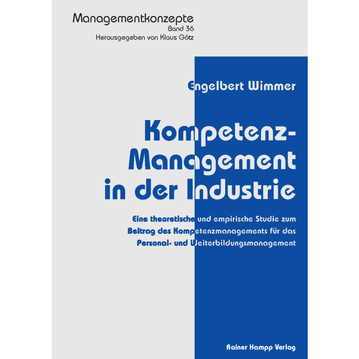 Kompetenz-Management in der Industrie Kompetenz-Management in der Industrie