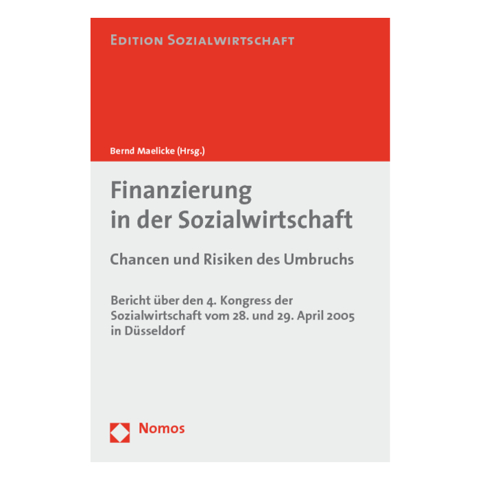 Finanzierung in der Sozialwirtschaft Finanzierung in der Sozialwirtschaft