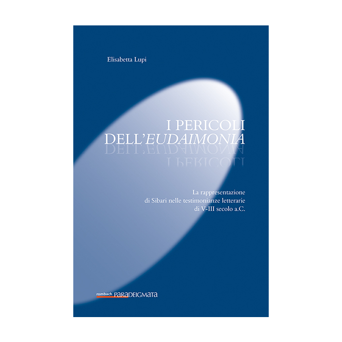 I pericoli dell’eudaimonia I pericoli dell’eudaimonia