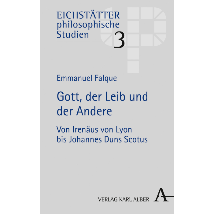 Gott, der Leib und der Andere Gott, der Leib und der Andere