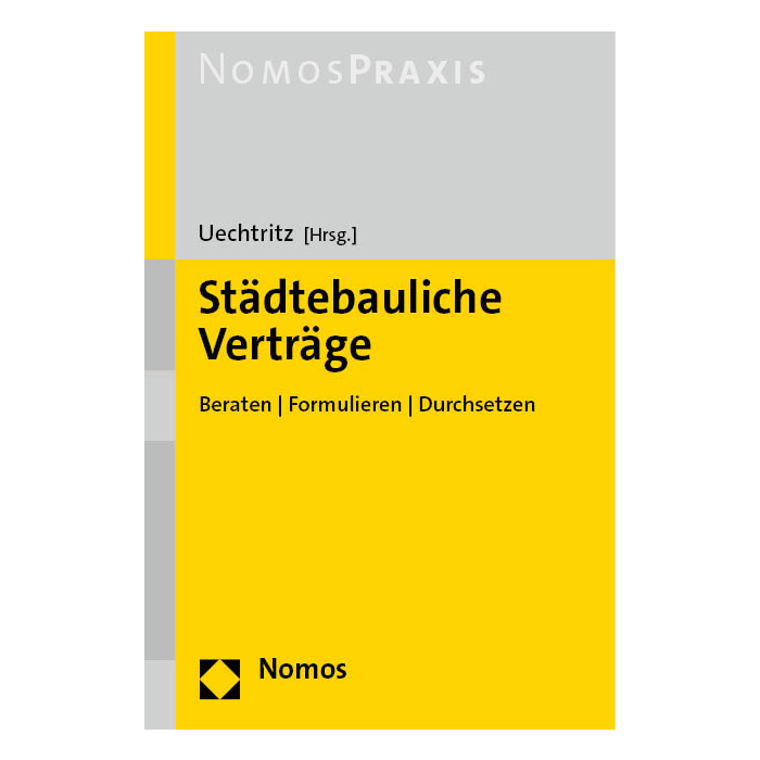 Städtebauliche Verträge Städtebauliche Verträge