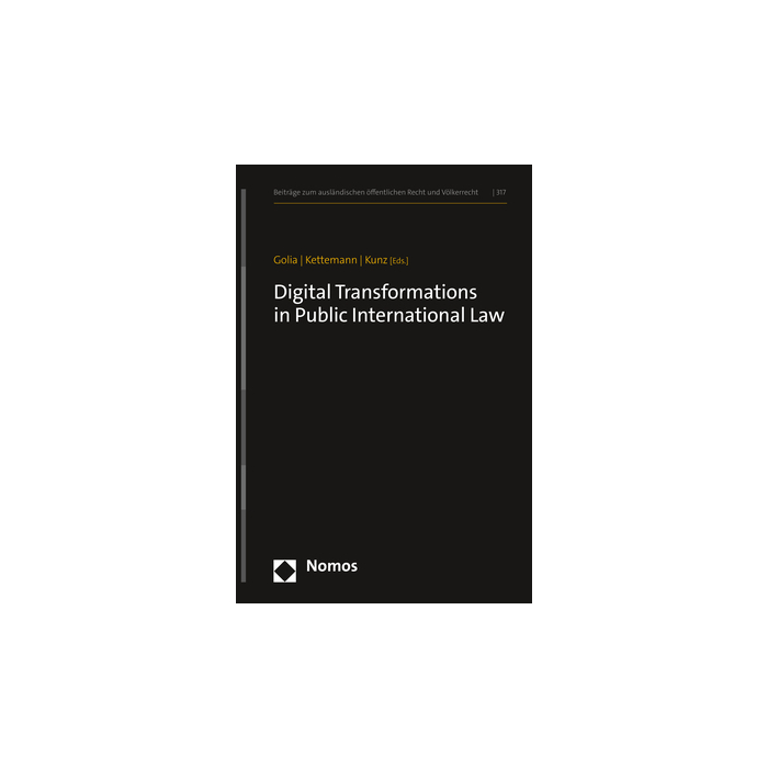 Digital Transformations in Public International Law Digital Transformations in Public International Law