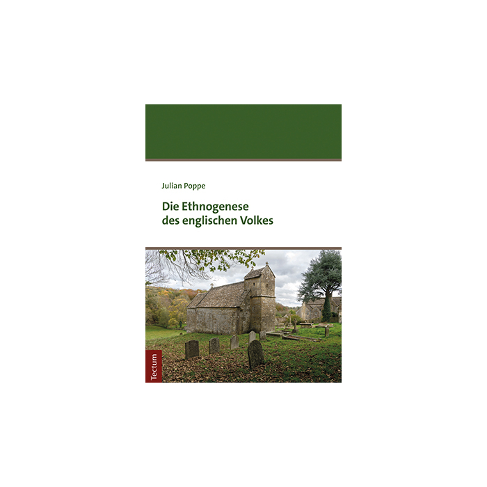 Die Ethnogenese des englischen Volkes Die Ethnogenese des englischen Volkes