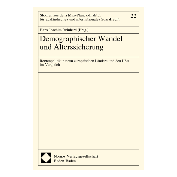 Demographischer Wandel und Alterssicherung Demographischer Wandel und Alterssicherung