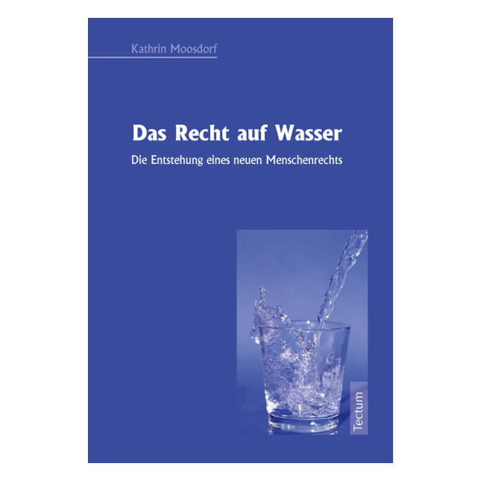 Das Recht auf Wasser Das Recht auf Wasser