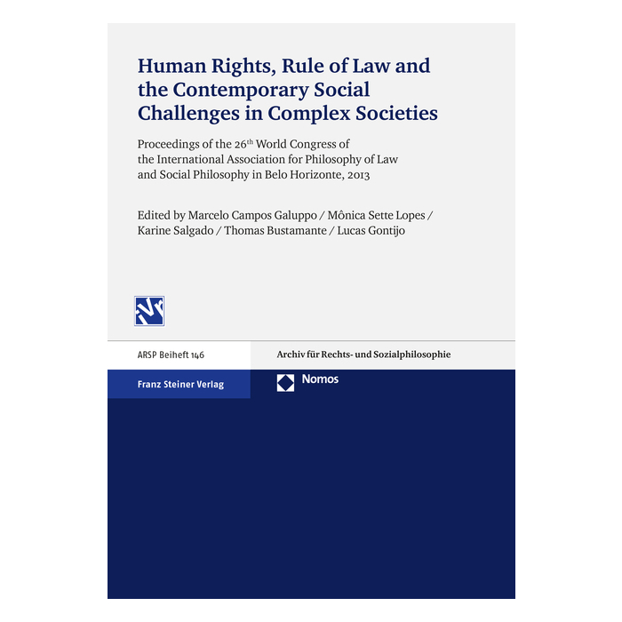 Human Rights, Rule of Law and the Contemporary Social Challenges in Complex Societies Human Rights, Rule of Law and the Contemporary Social Challenges in Complex Societies