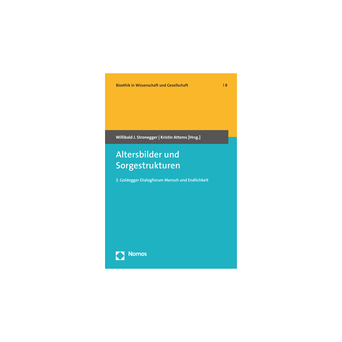 Altersbilder und Sorgestrukturen Altersbilder und Sorgestrukturen