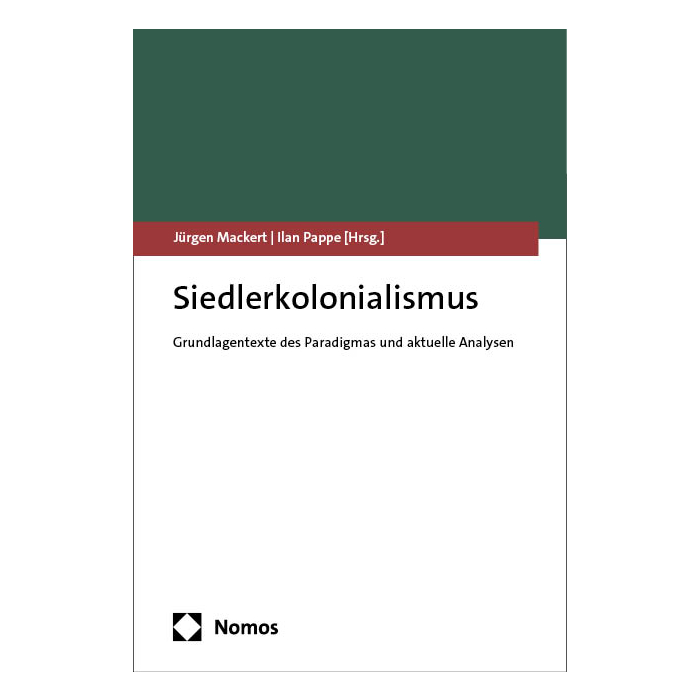 Siedlerkolonialismus Siedlerkolonialismus